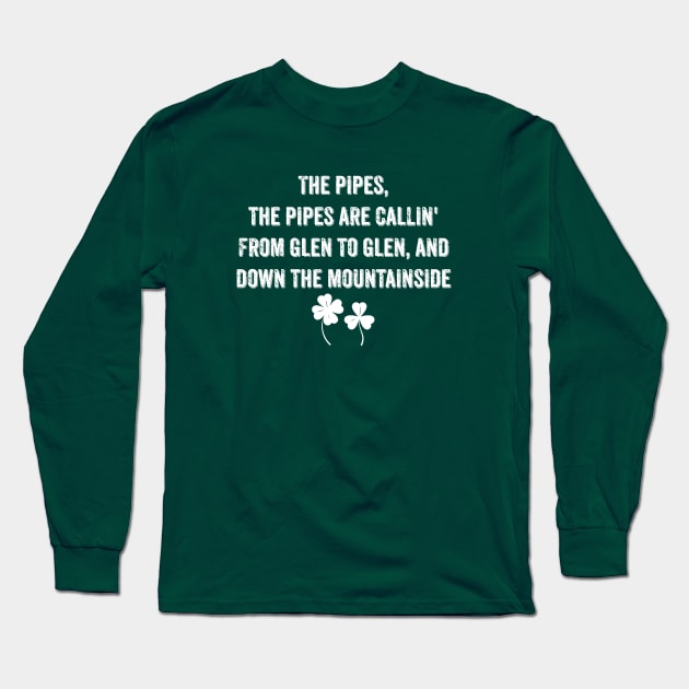 Danny Boy Irish Song Lyric Long Sleeve T-Shirt by reillysgal